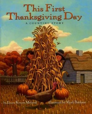 This First Thanksgiving Day: A Counting Book