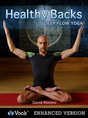 Healthy Backs: Deep Flow Yoga (Enhanced Edition)