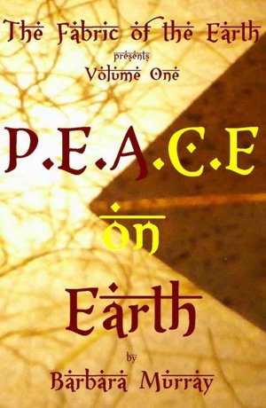 P.E.A.C.E on Earth, Volume One