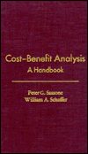 Cost-Benefit Analysis: A Handbook (Operations Research and Industrial Engineering) Peter G. Sassone, William A. Schaffer and Joachim Schmidt