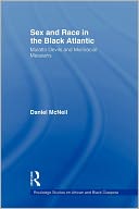 Sex and Race in the Black Atlantic: Mulatto Devils and Multiracial Messiahs