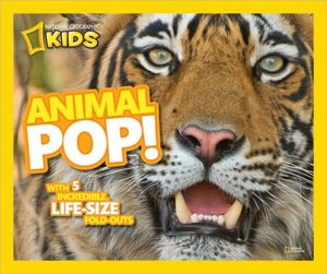 Animal Pop!: With 5 Incredible, Life Size Fold-outs