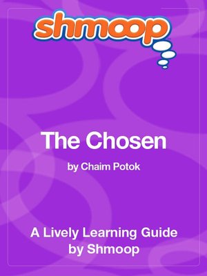 The Chosen - Shmoop Learning Guide