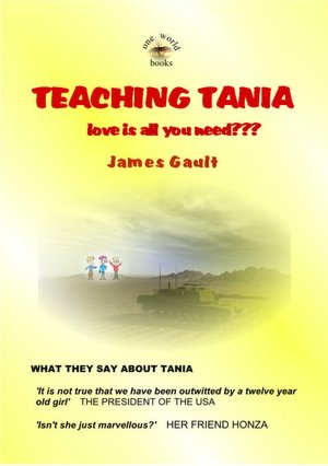 Teaching Tania - Love is all you need???