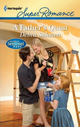 A Father's Quest (Spotlight on Sentinel Pass Series)
