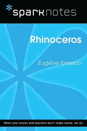 Rhinoceros (SparkNotes Literature Guide Series)