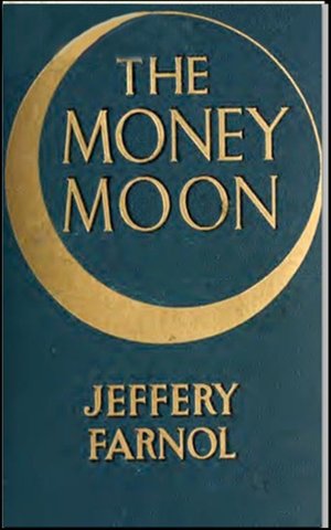 The Money Moon