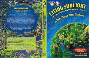 Living Sunlight: How Plants Bring the Earth to Life