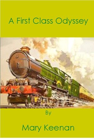 A First Class Odyssey
