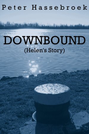 Downbound (Helen's Story)