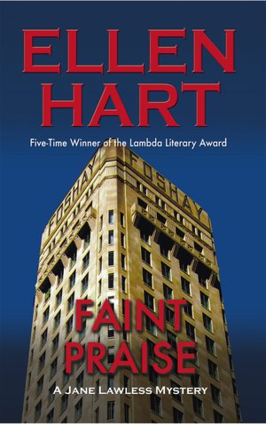 Faint Praise: A Jane Lawless Mystery