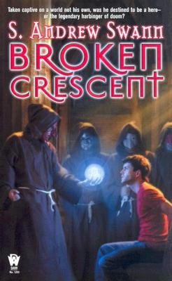 Broken Crescent (DAW Book Collectors Series, #1293)