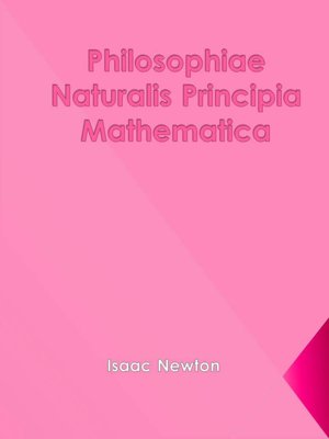 Philosophiae Naturalis Principia Mathematica