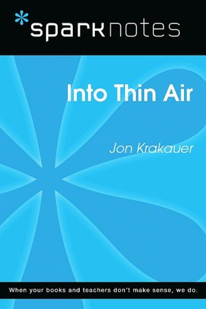 Into Thin Air (SparkNotes Literature Guide Series)