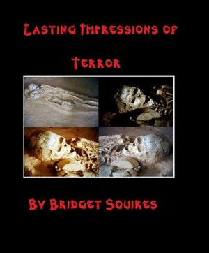 Lasting Impressions of Terror