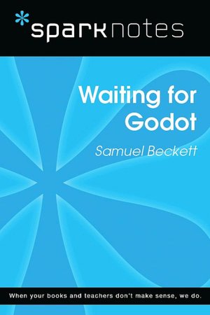 Waiting for Godot (SparkNotes Literature Guide Series)