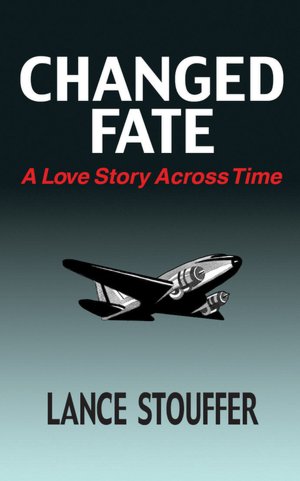 CHANGED FATE - A Love Story Across Time