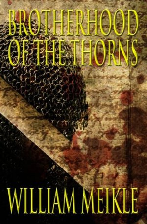 The Brotherhood of the Thorns