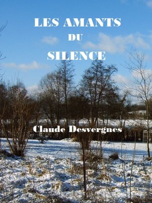 Les Amants du Silence