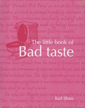 The Little Book of Bad Taste