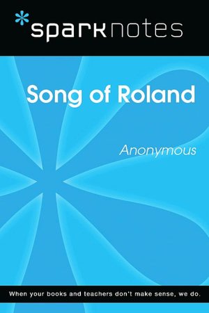 Song of Roland (SparkNotes Literature Guide Series)