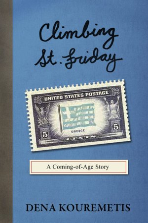 Climbing St. Friday: A Coming-of-Age Story