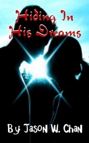 Hiding in His Dreams