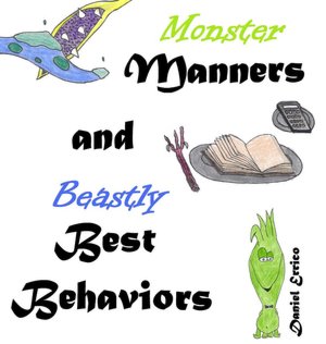 Monster Manners and Beastly Best Behaviors (PLUS Surprise eBook!)