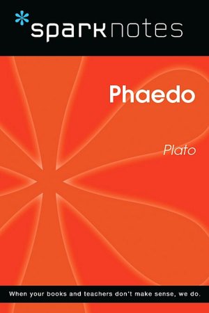 Phaedo (SparkNotes Philosophy Guide)