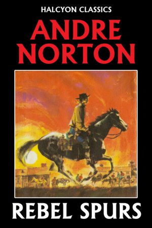 Rebel Spurs (Drew Rennie Series #2)