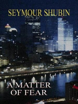 A Matter of Fear