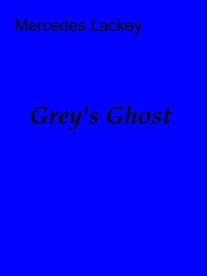 Grey's Ghost (Elemental Masters series)