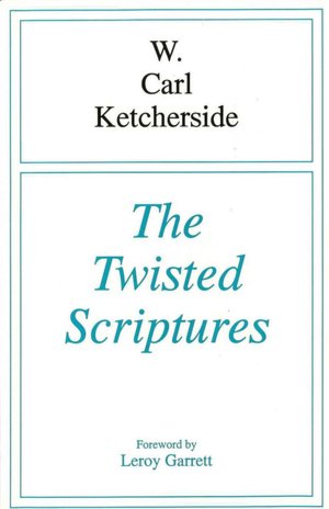 The Twisted Scriptures