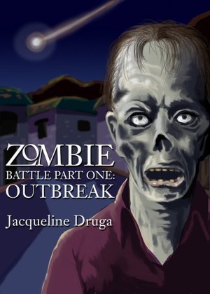 Zombie Battle - Part One: Outbreak