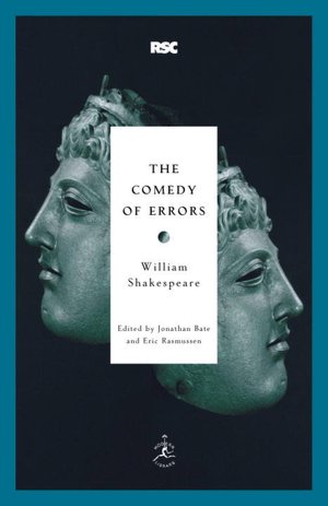 The Comedy of Errors (Modern Library Royal Shakespeare Company Series)