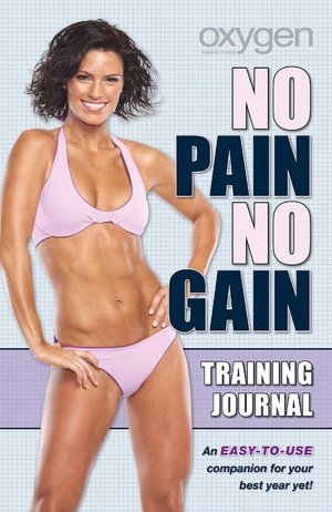 Oxygen's No Pain No Gain Training Journal