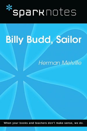 Billy Budd (SparkNotes Literature Guide Series)
