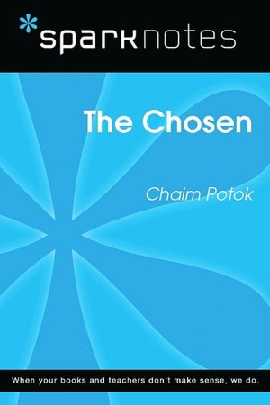 The Chosen (SparkNotes Literature Guide Series)