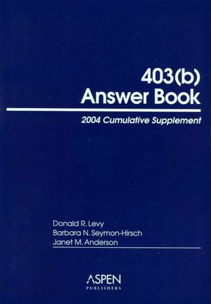 403b Answer Book 6E 2004 Cumulative Supplement pdf 403b Answer Book 6E 2004 Cumulative Supplement cover