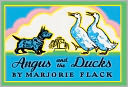Angus And The Ducks (Turtleback School & Library Binding Edition)