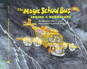 The Magic School Bus Inside a Hurricane (Turtleback School & Library Binding Edition)