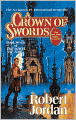 A Crown of Swords (Wheel of Time Series #7)