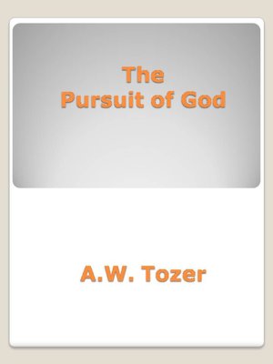 The Pursuit of God