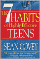 The 7 Habits of Highly Effective Teens (Turtleback School & Library Binding Edition)