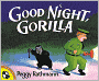 Good Night, Gorilla (Turtleback School & Library Binding Edition)