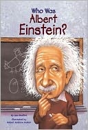 Who Was Albert Einstein? (Turtleback School & Library Binding Edition)
