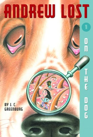 On the Dog (Andrew Lost Series #1) (Turtleback School & Library Binding Edition)
