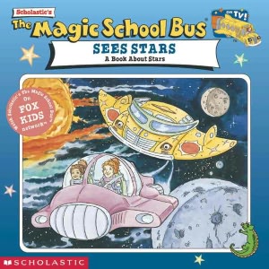 The Magic School Bus Sees Stars (Turtleback School & Library Binding Edition)
