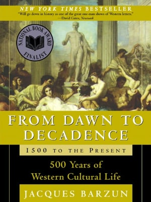 From Dawn To Decadence (Turtleback School & Library Binding Edition)