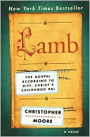 Lamb: The Gospel According to Biff, Christ's Childhood Pal (Turtleback School & Library Binding Edition)